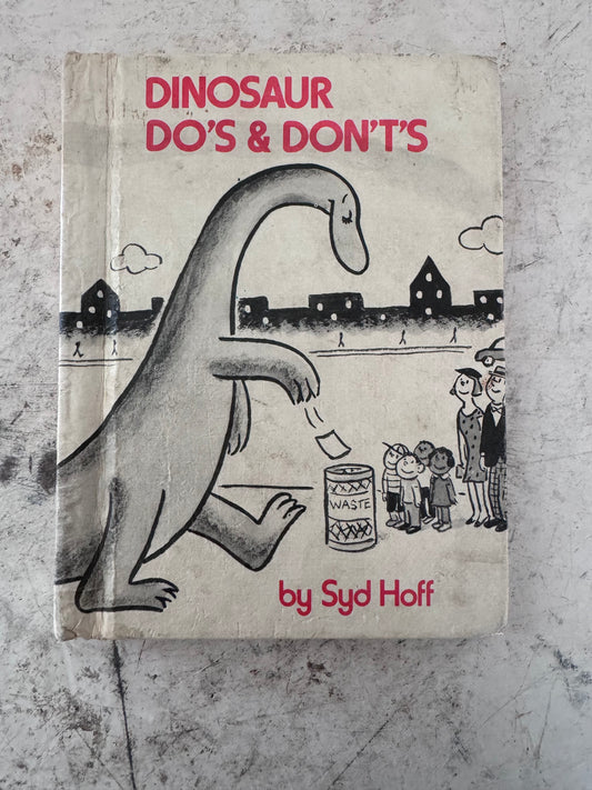 Dinosaur Do’s and Dont’s - Syd Hoff - Hardcover