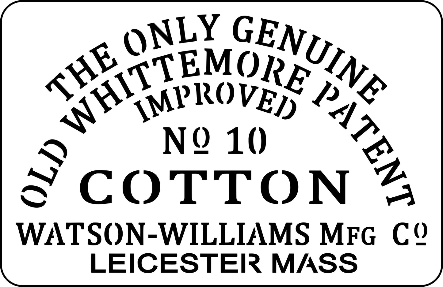 Old Whittemore Cotton | JRV Stencils