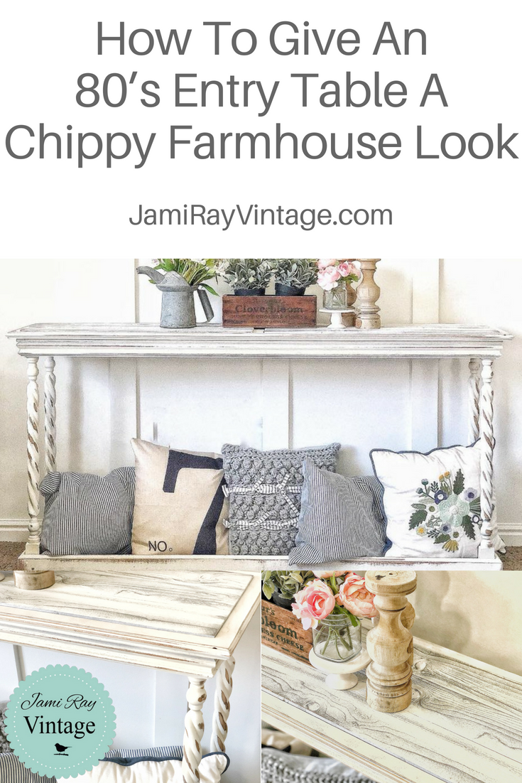 How To Give An 80’s Entry Table A Chippy Farmhouse Look | YouTube Video