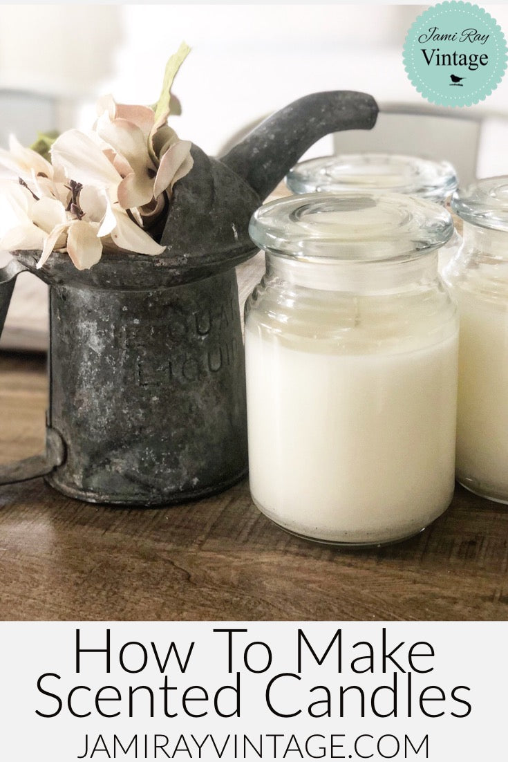 How To Make Scented Candles | YouTube Video – Jami Ray Vintage