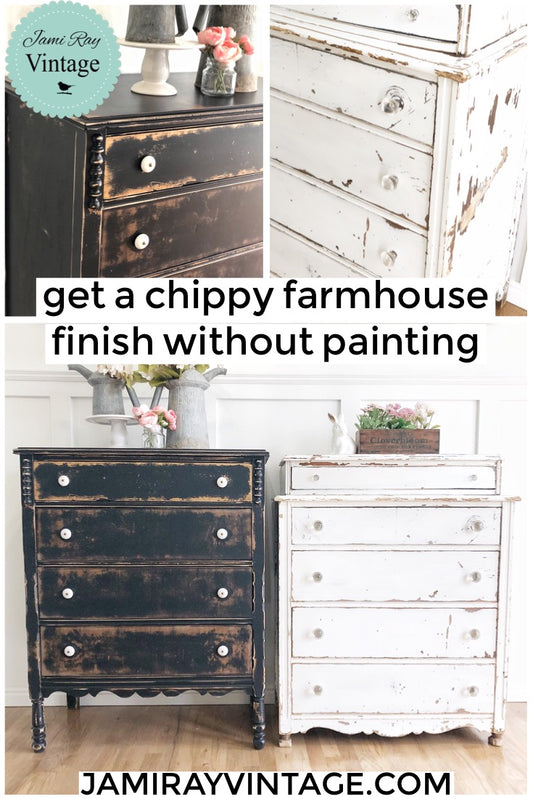 How To Get A Chippy Farmhouse Finish Without Painting