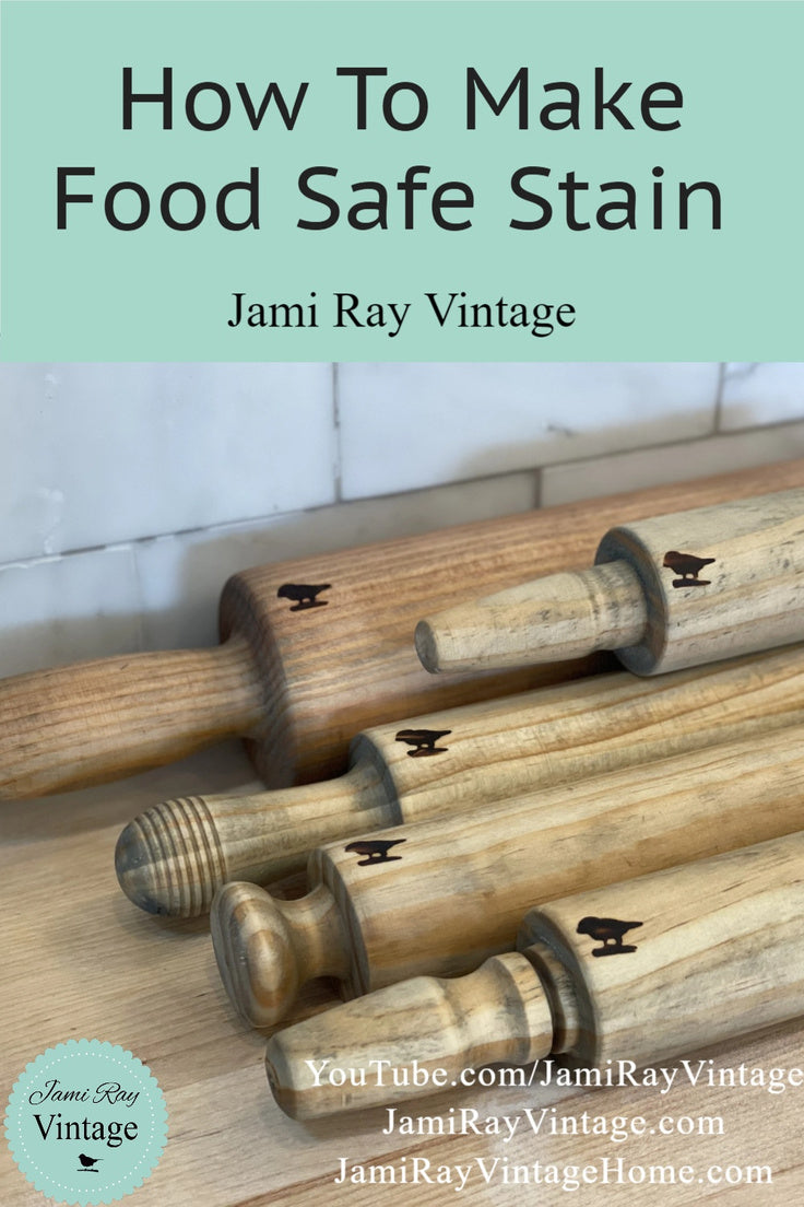 How To Make Food Safe Stain Jami Ray Vintage