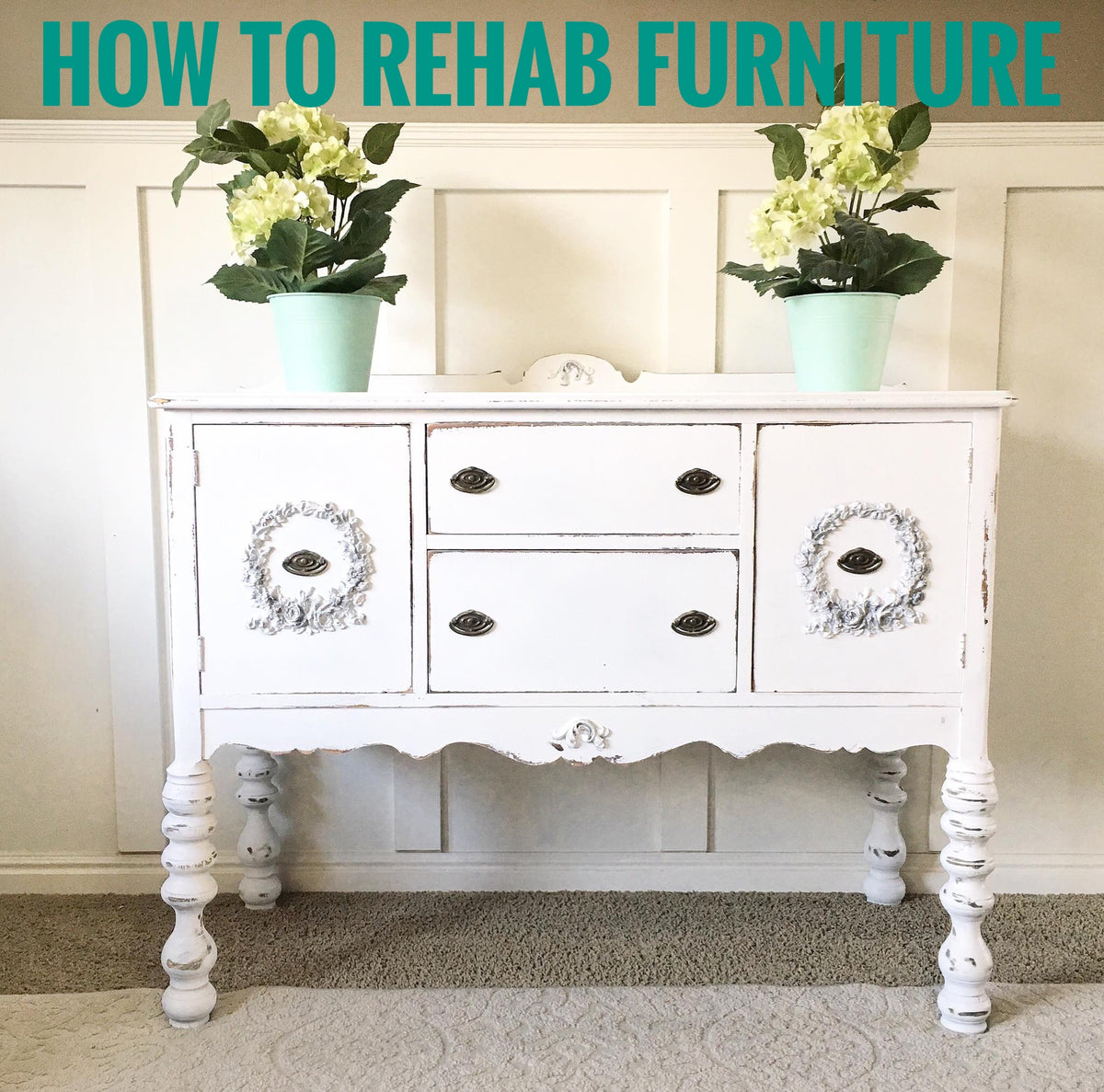 How to Rehab Furniture | Furniture Appliqués | Farmhouse Buffet Jami Ray Vintage