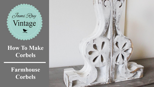 How to Make Corbels | Farmhouse Corbels | YouTube Video