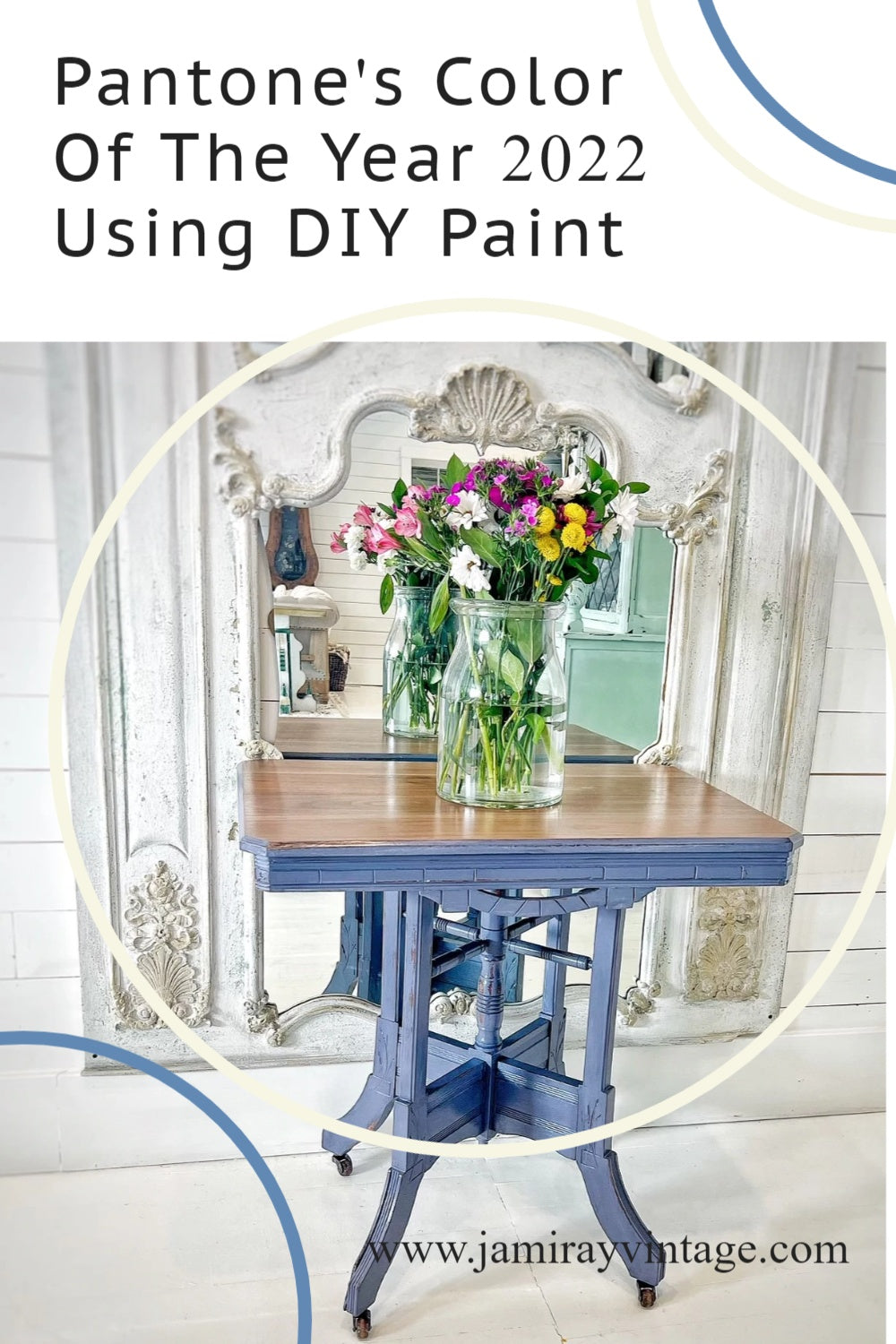 Pantone's Color Of The Year 2022 | DIY Paint Jami Ray Vintage