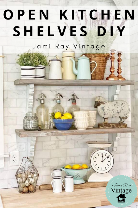 How To Make Open Kitchen Shelving With Chippy Painted Corbels Farmhouse Kitchen