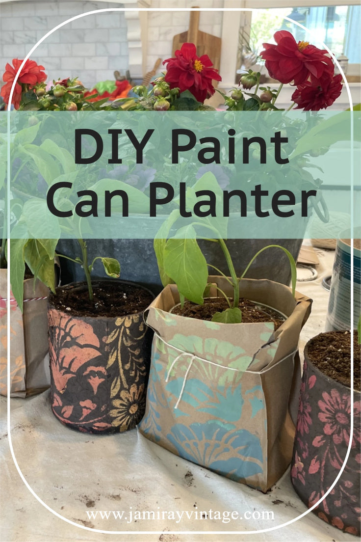 DIY Paint Can Planter Jami Ray Vintage