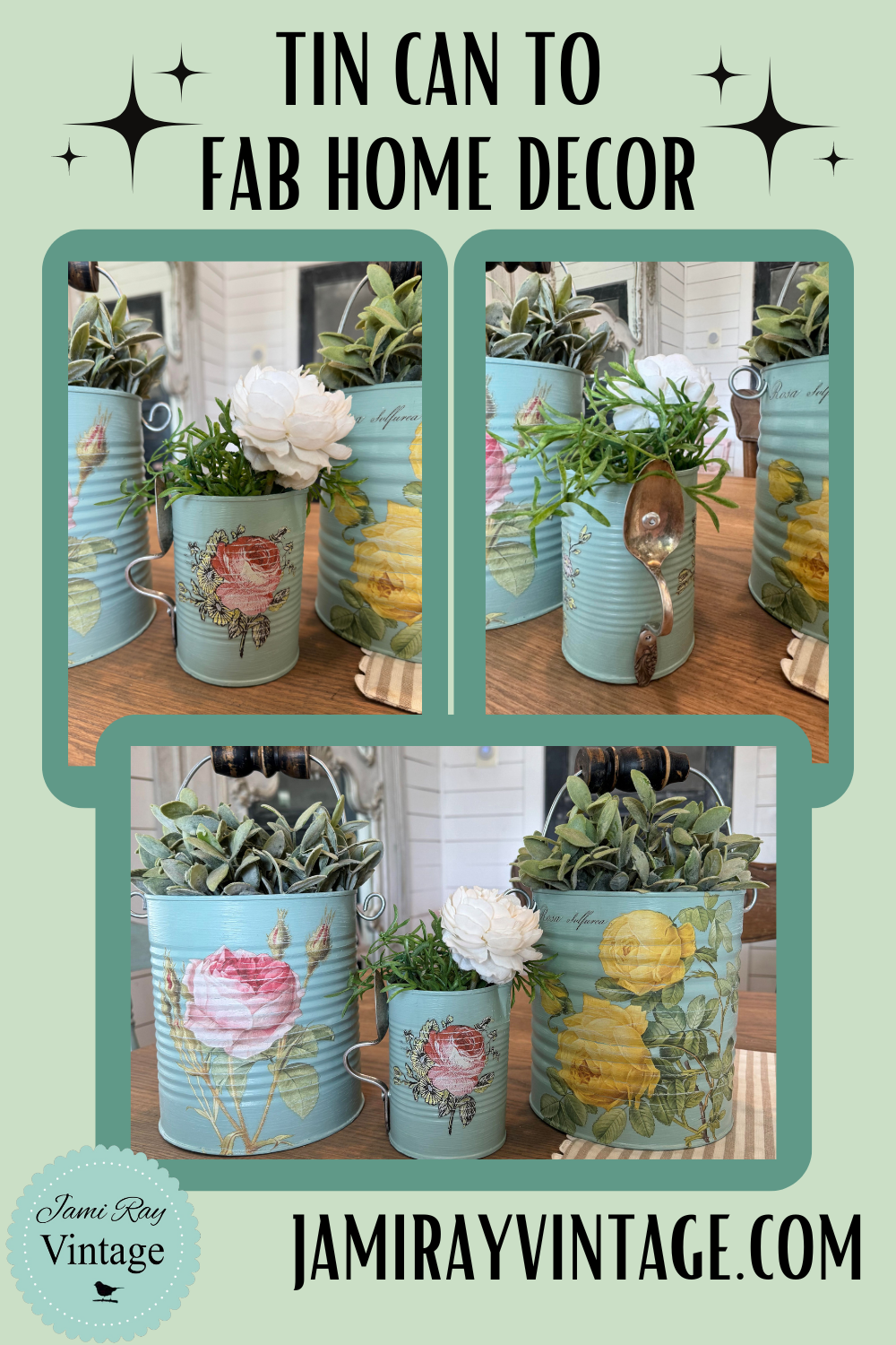 Tin Can To Fab Home Decor Waste Not Wednesday – Jami Ray Vintage