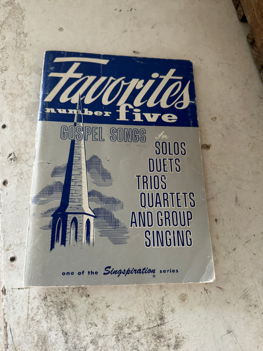 Favorites Number 5 - Gospel Songs Solos, Duets, Trios, Quartets - Singspiration
