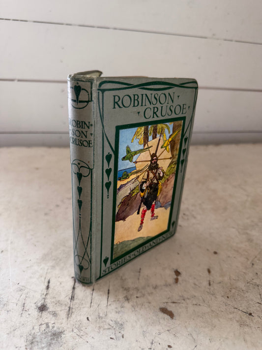 vintage Robinson Crusoe published by Blackie & Son Ltd. as part of their "Stories Old and New" series
