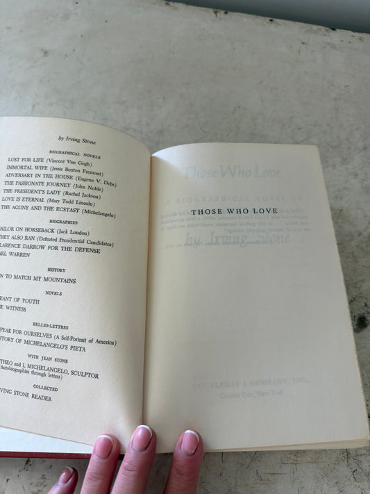 1965 Those Who Love by Irving Stone