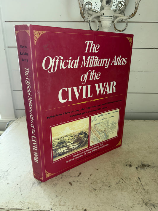 The Official Military Atlas of the Civil War