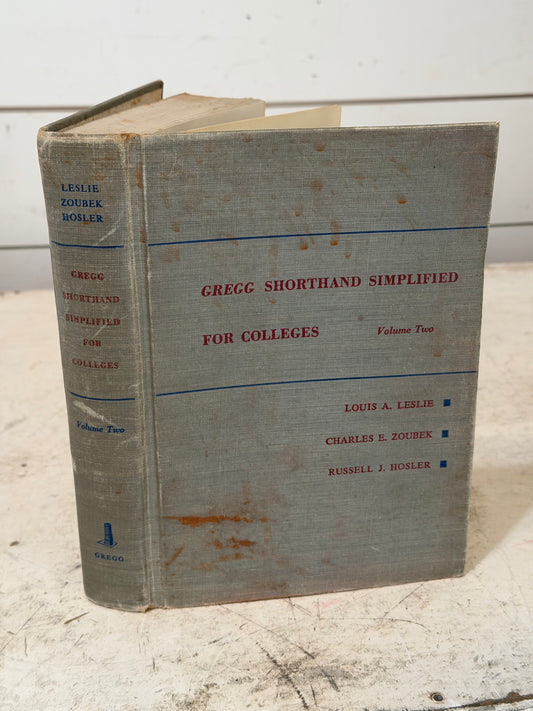 Gregg Shorthand Simplified for Colleges, Volume Two - Book