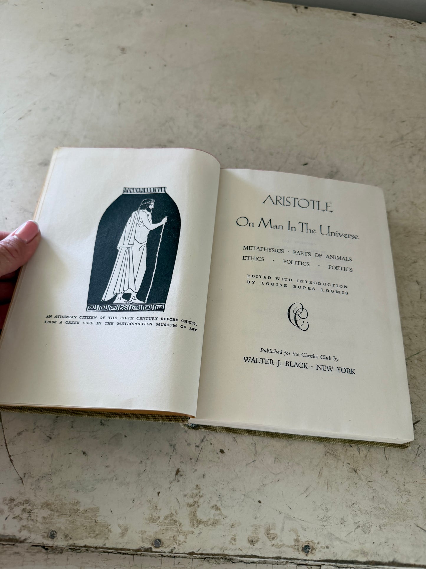 On Man in the Universe by Aristotle, published by Walter J. Black for the Classics Club