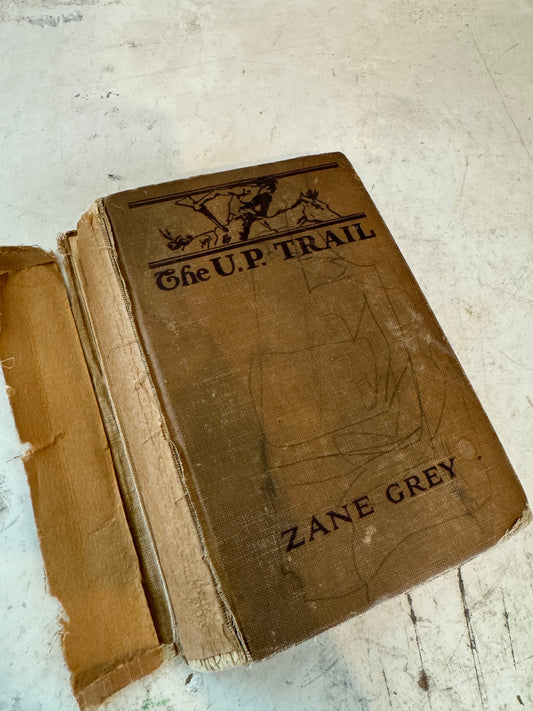 The U.P. Trail by Zane Grey book