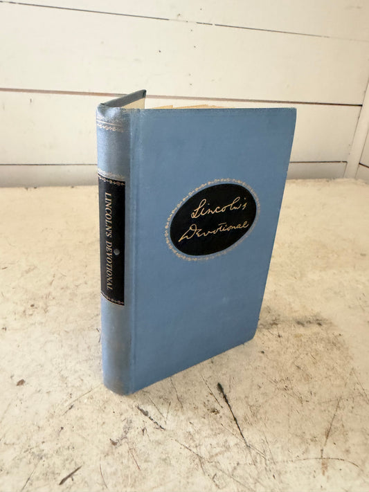 LINCOLN'S DEVOTIONAL - Carl Sandburg, intro. - 1957 - BELIEVER'S DAILY TREASURE