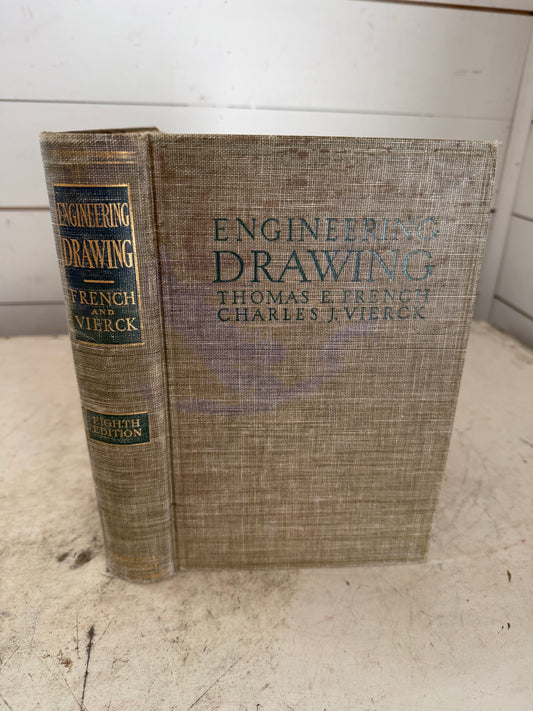 Engineering Drawing Book 1953 by Thomas French & Charles Vierck HC