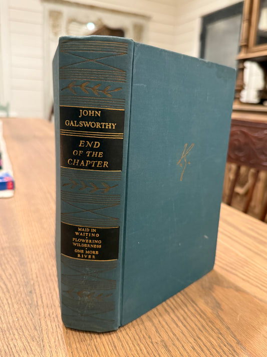 End of the chapter - John Galsworthy