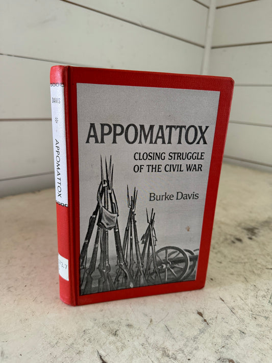 Appomatax - Closing Struggle of the Civil War - Book