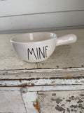 Rae Dunn “Mine” Soup Bowl With Handle