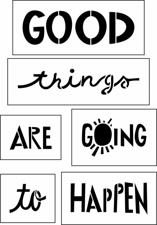 Good Things Are Going To Happen Sign Bar Kit | JRV Stencil Designed by Debi from Debi's Design Diary