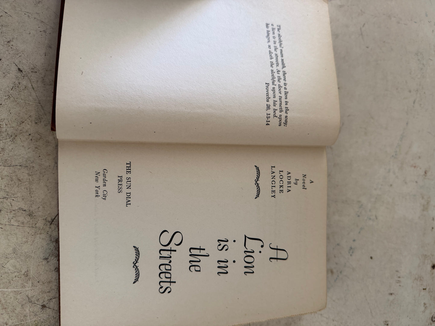 A Lion is in the Streets by Adria Locke Langley - 1946 Book