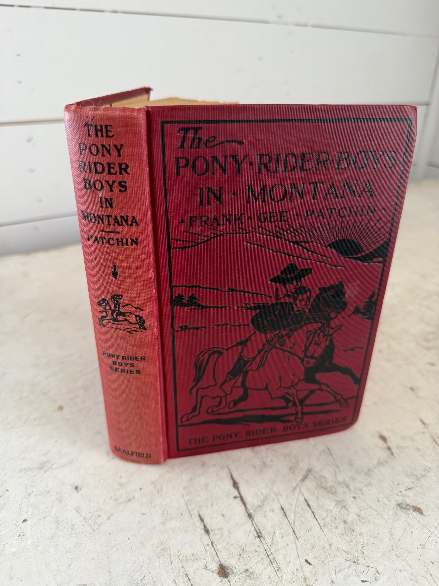 The Pony Rider Boys in Montana Book by Frank Gee Patchin