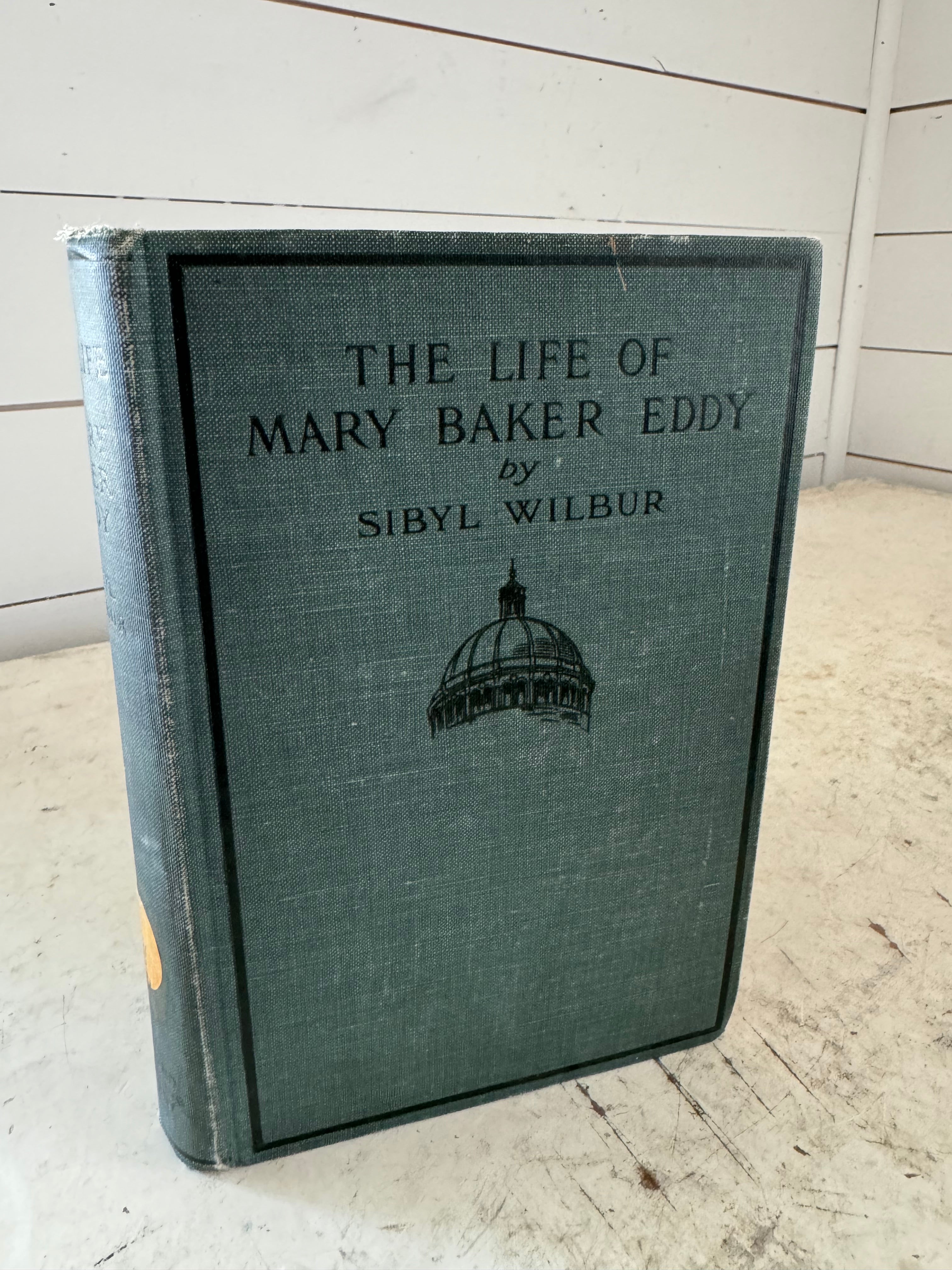 The Life of Mary Baker Eddy 1908 - Book
