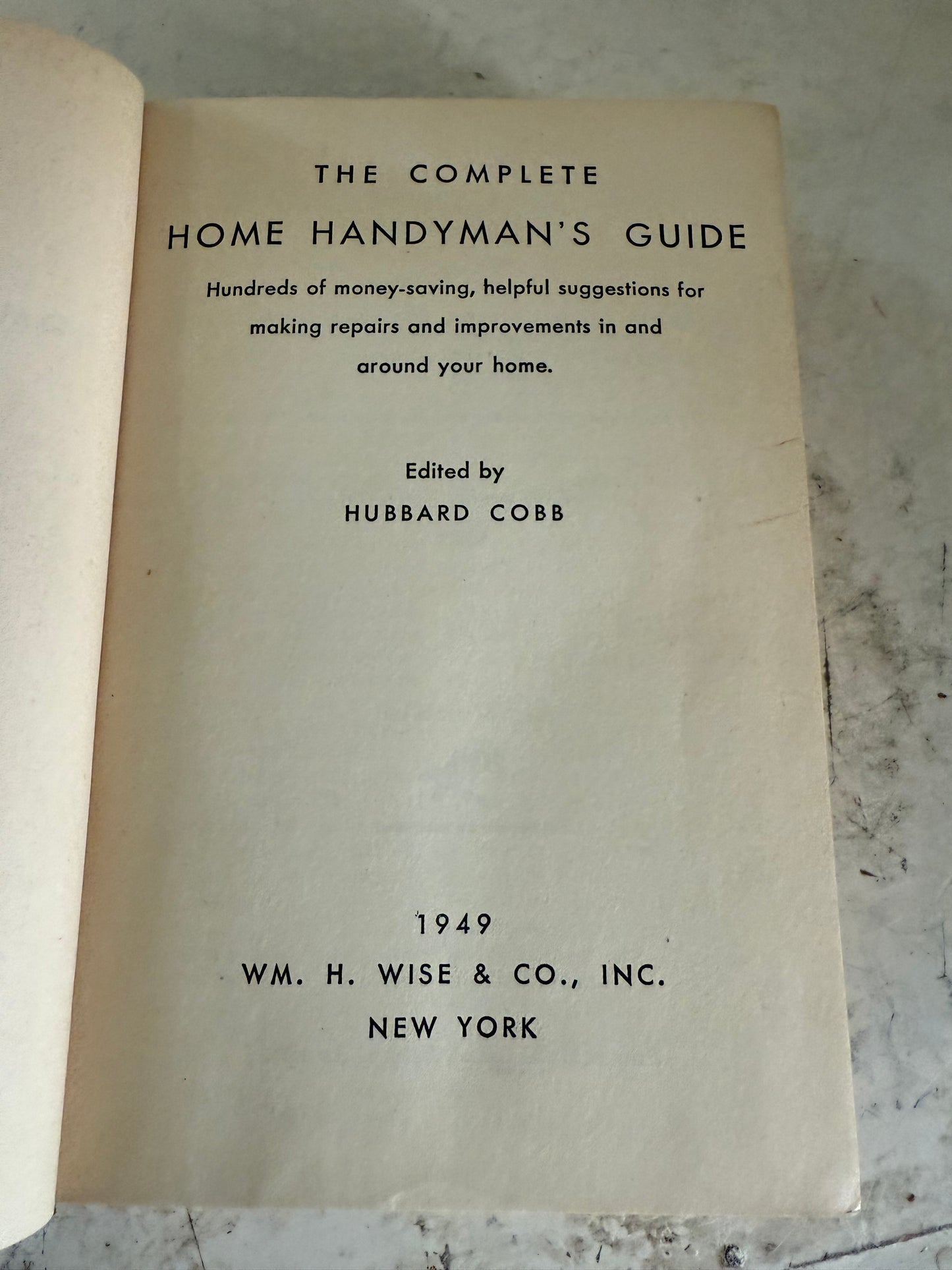 The Complete Home Handyman's Guide