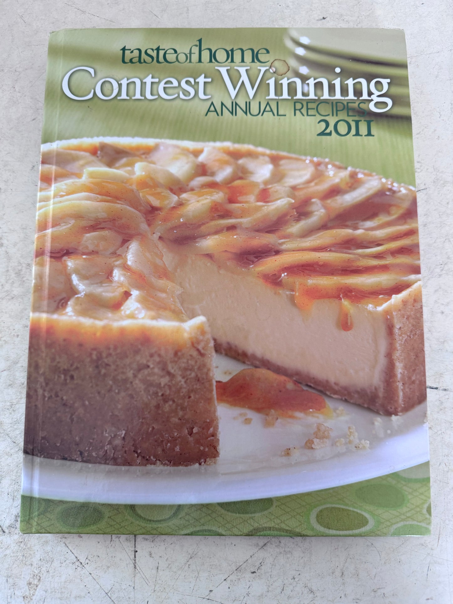 2011 taste of home contest winning annual recipes