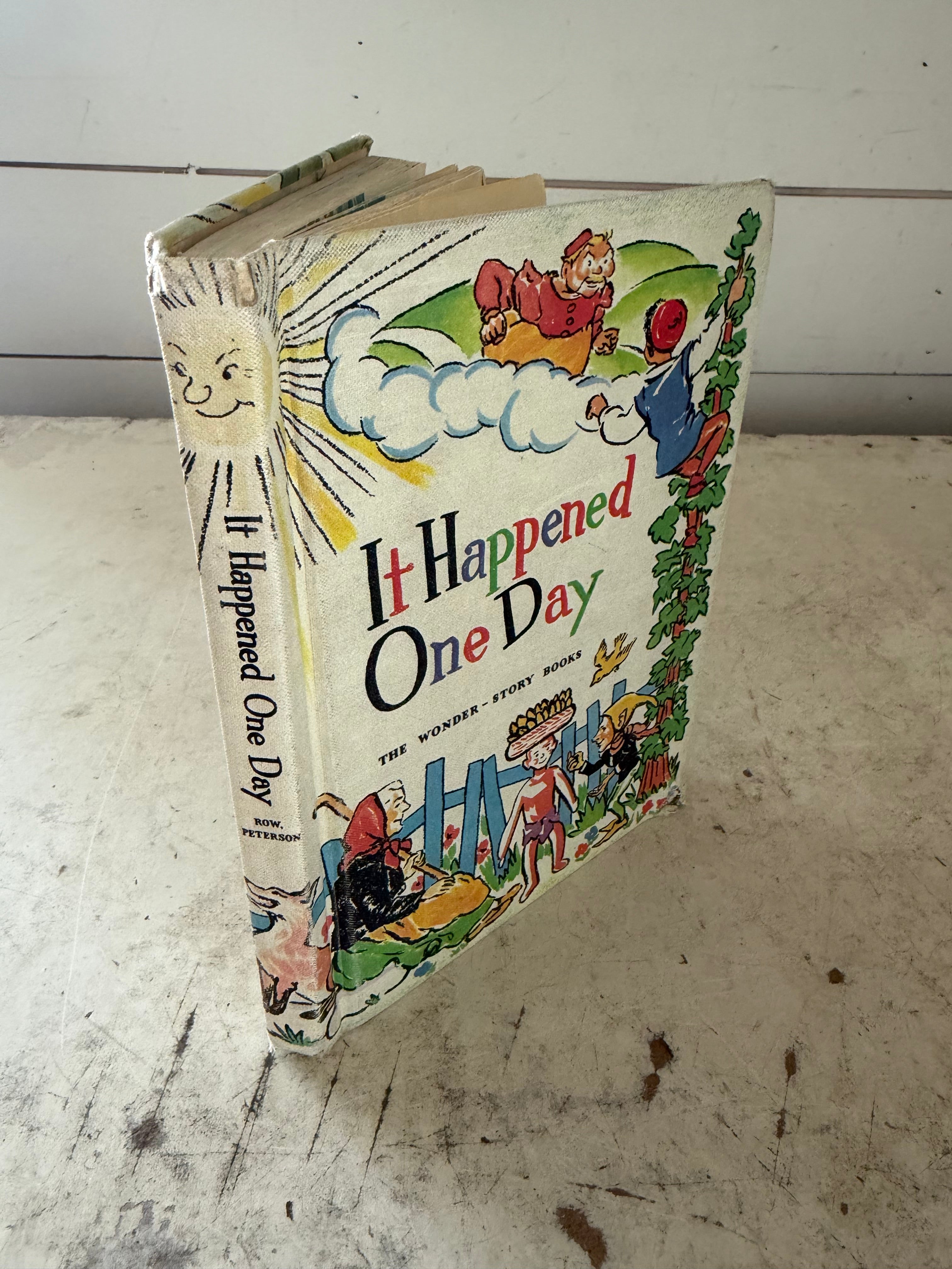 It Happened One Day - Authors: Miriam Blanton Huber, Mabel O'Donnell, and Frank Seely Salisbury.