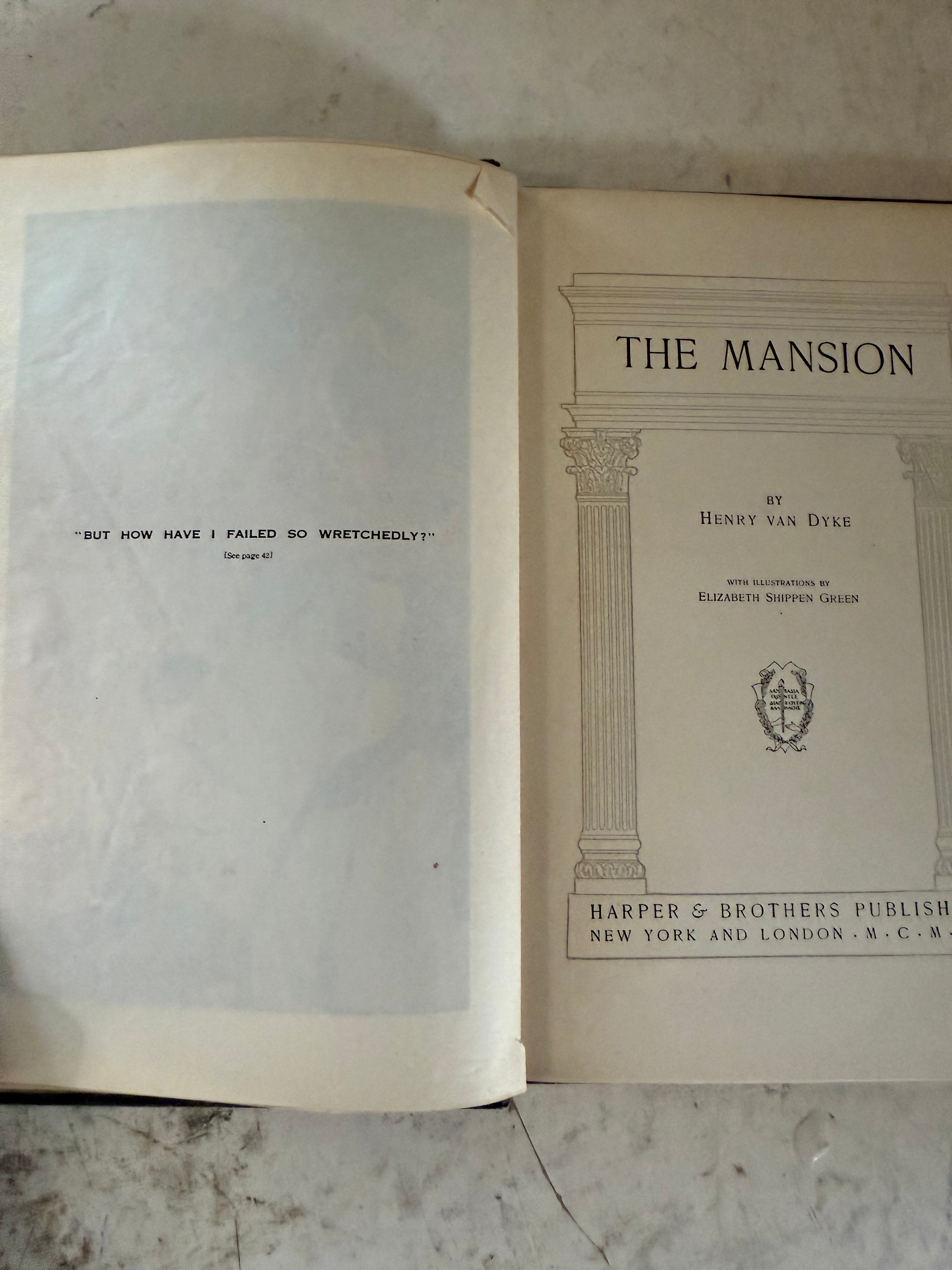 The Mansion by Henry Van Dyke, published in 1911