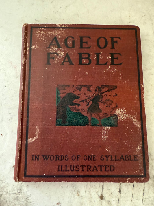 Age Of Fable In Words of One Syllable book