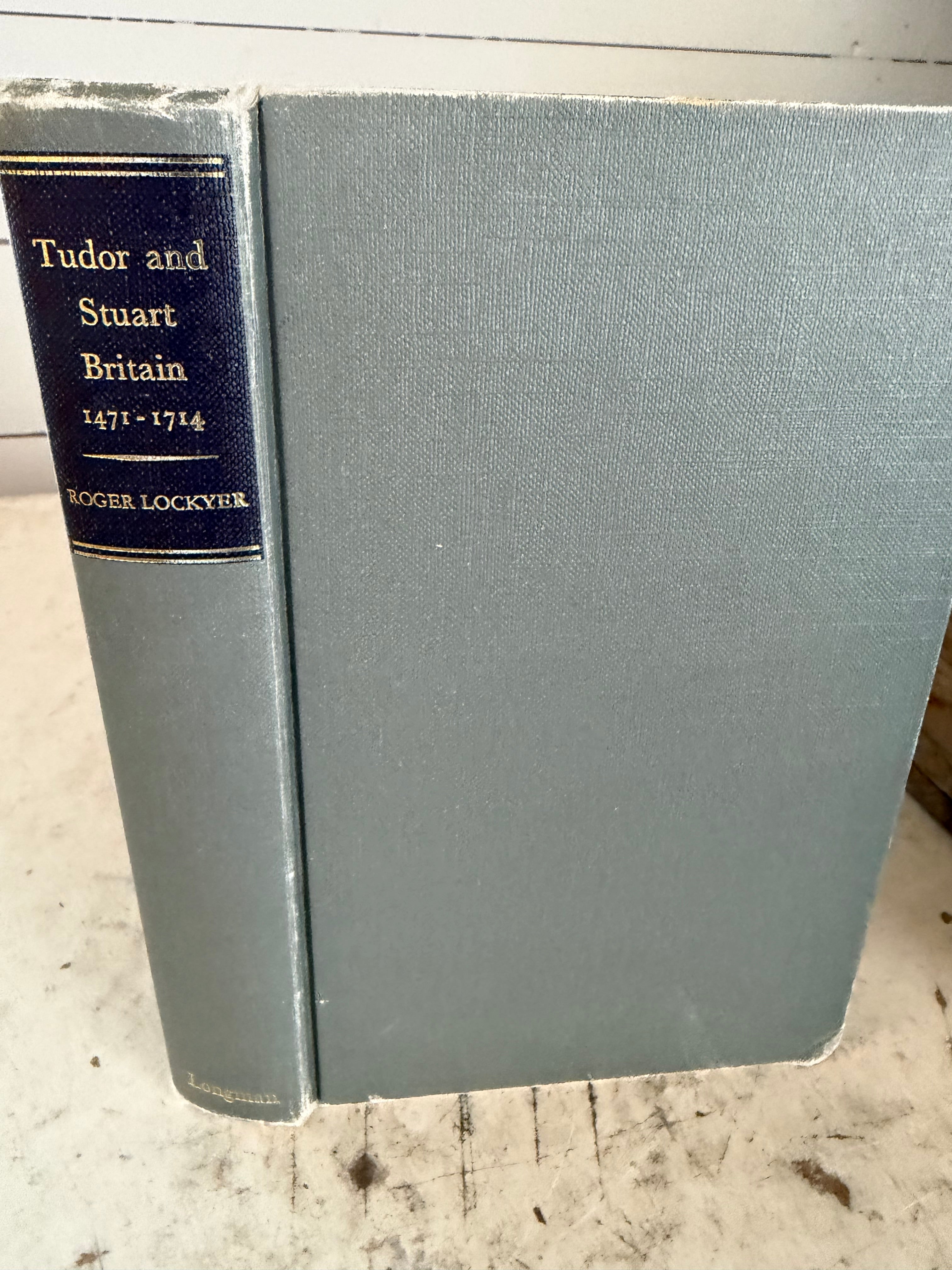 Tudor and Stuart Britain, 1471-1714 by Roger Lockyer – Jami Ray Vintage