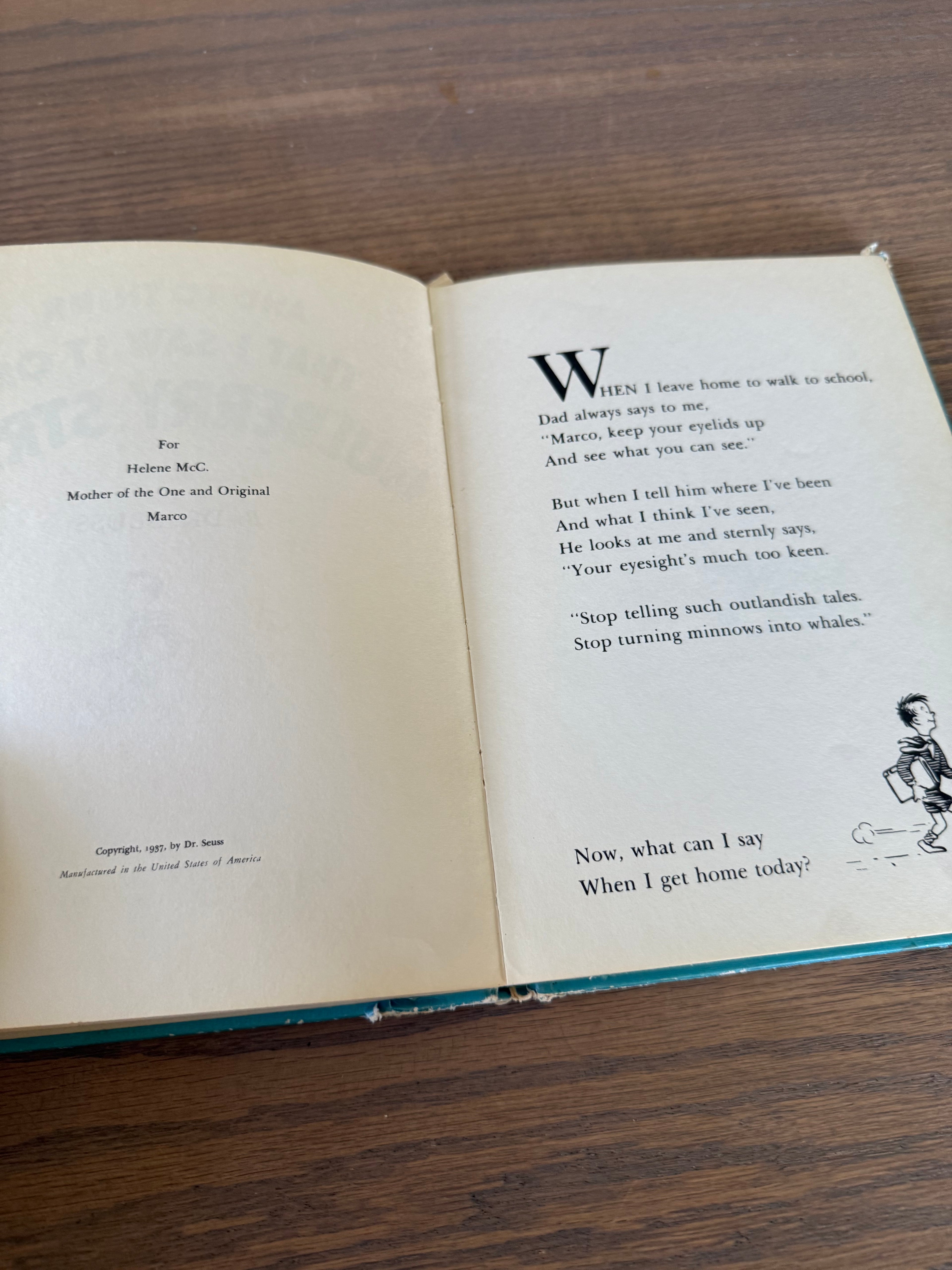 And to think that I saw it on Mulberry Street - Dr. Seuss book