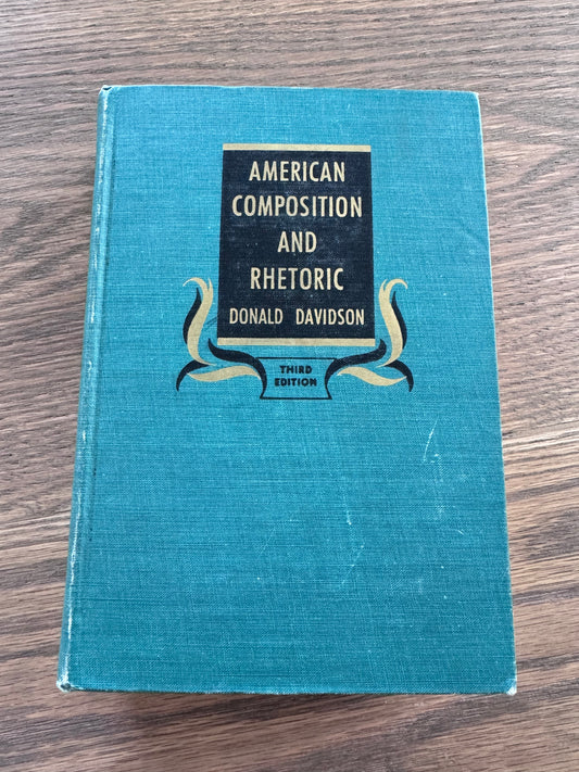 American Composition and Thetoric - Donald Davidson 1953