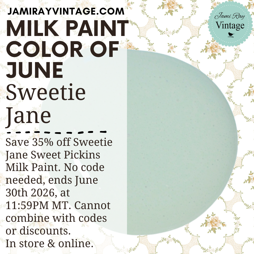 Sweetie Jane | Sweet Pickins Milk Paint