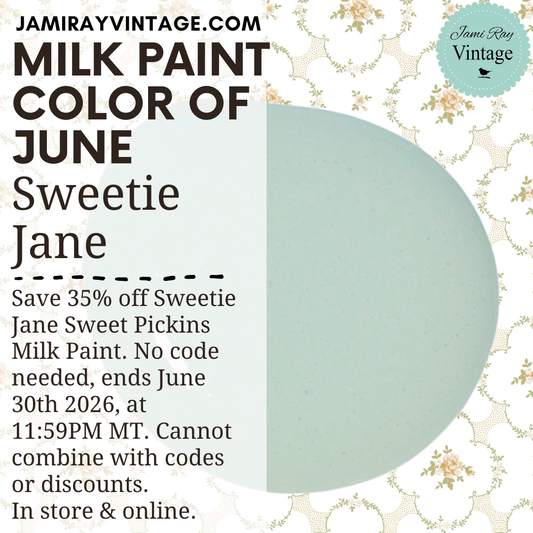 Sweetie Jane | Sweet Pickins Milk Paint