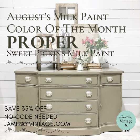 Proper | Sweet Pickins Milk Paint