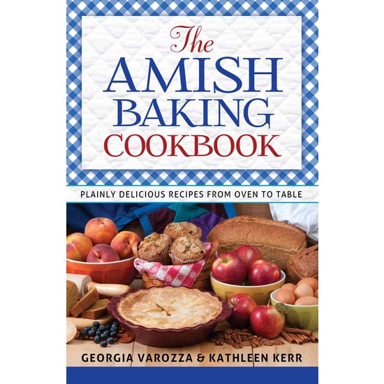 The Amish Baking Cookbook
