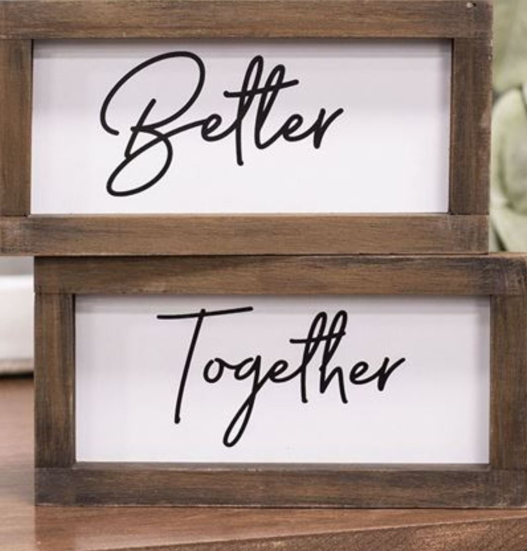 Better Together Duo Signs