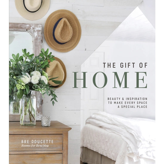 The Gift of Home