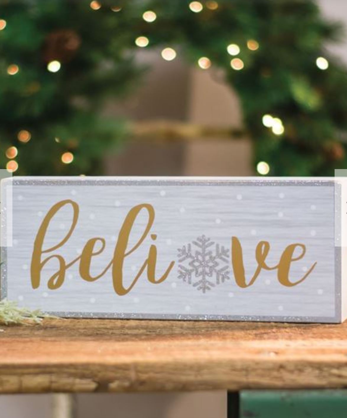 Believe Box Sign