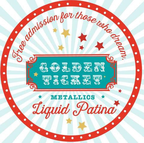 Golden Ticket | Liquid Patina | DIY Paint